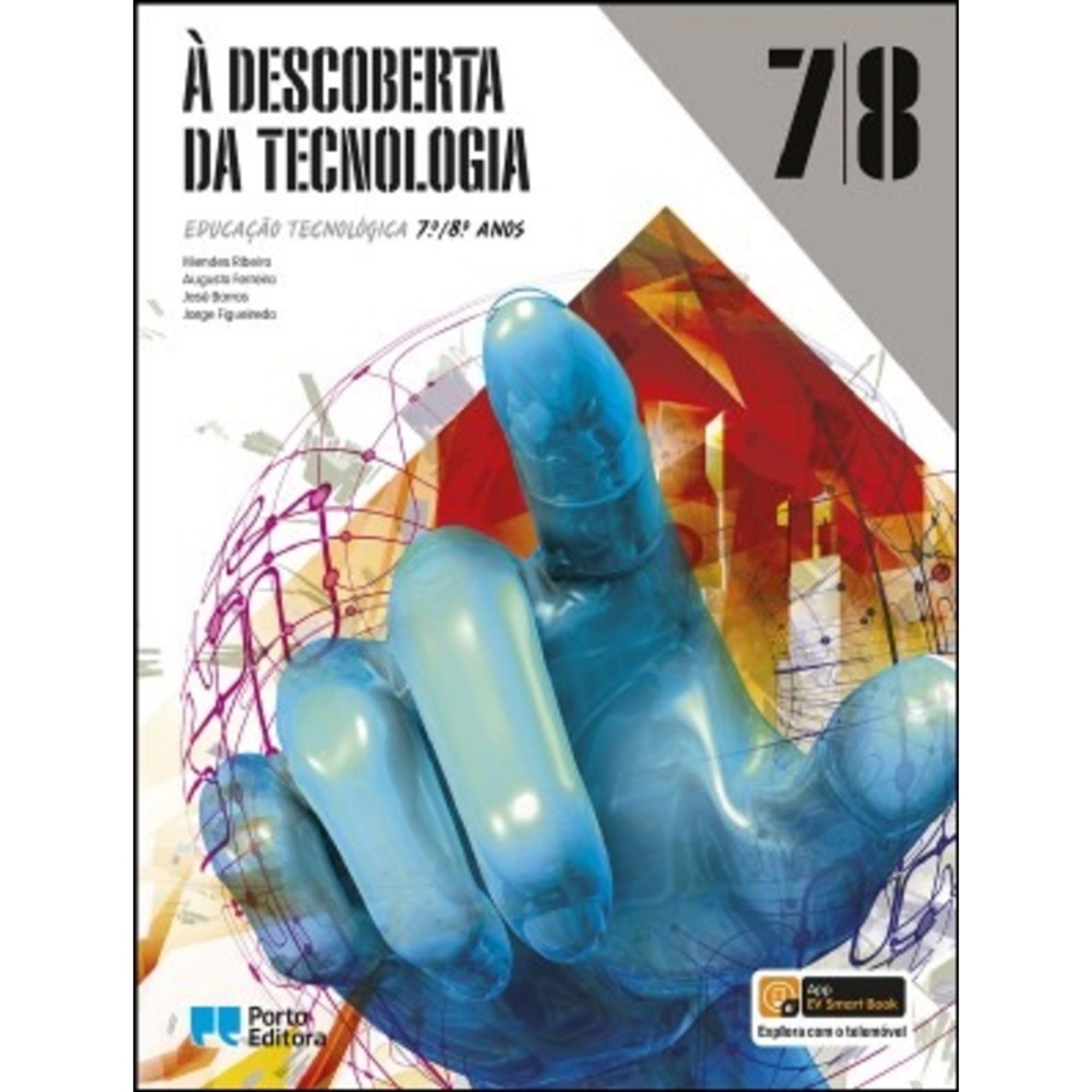 Manual À Descoberta da Tecnologia (Educação Tecnológica; 7º/8º Ano)