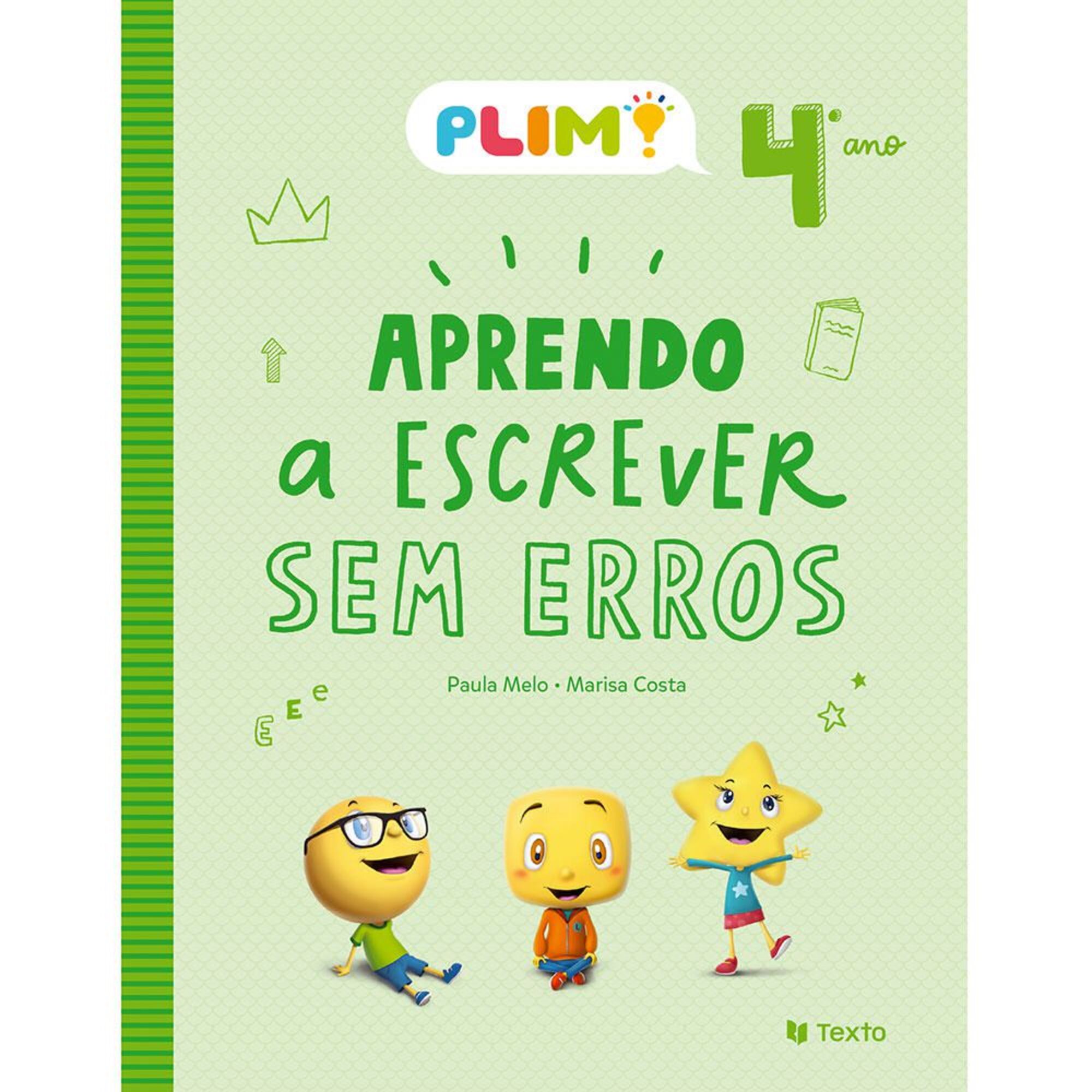 PUBLILIVRO PLIM! Aprendo a Escrever Sem Erros - 4.º Ano