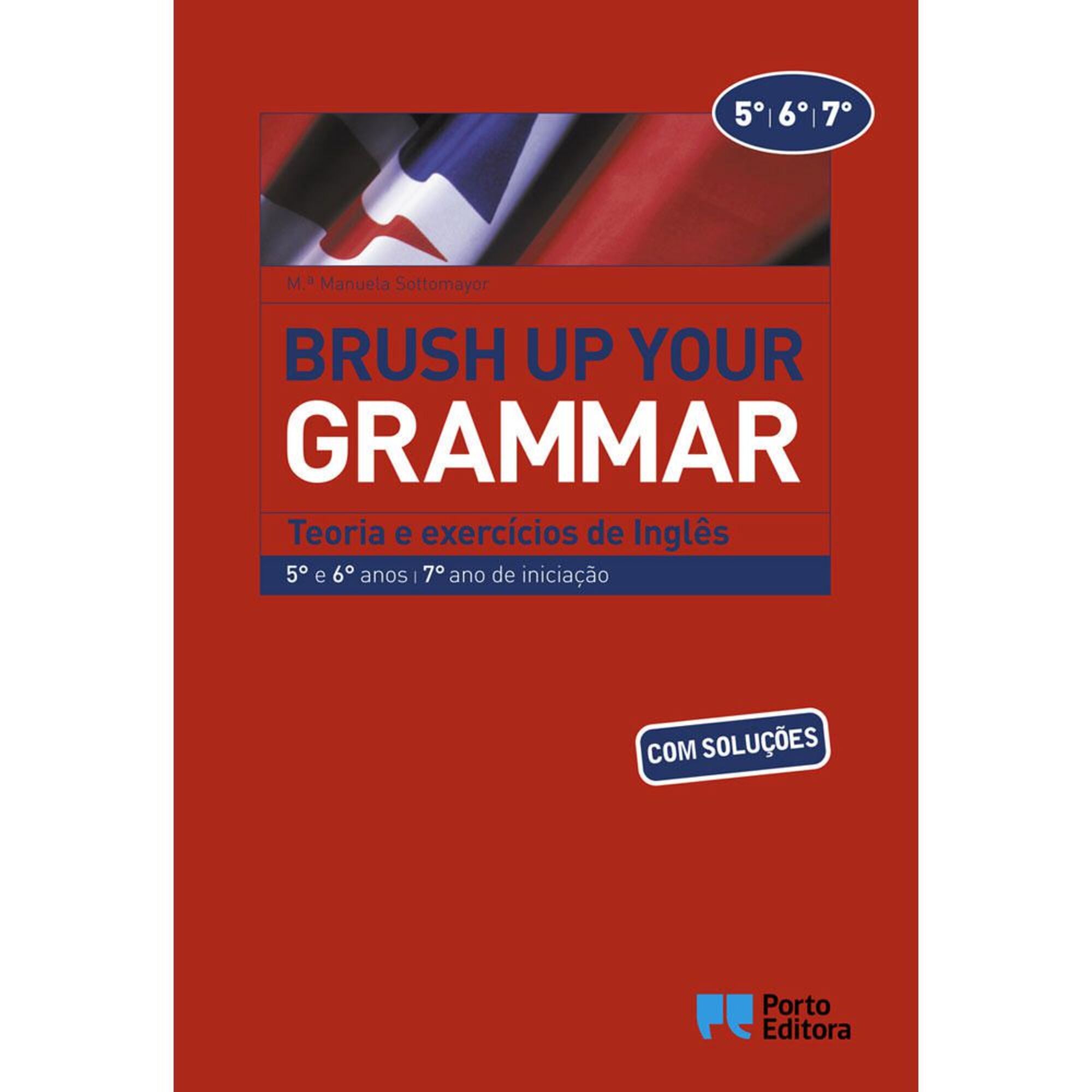 Livro Brush Up Your Grammar Gramática Prática de Inglês - 5º, 6º e 7º Ano