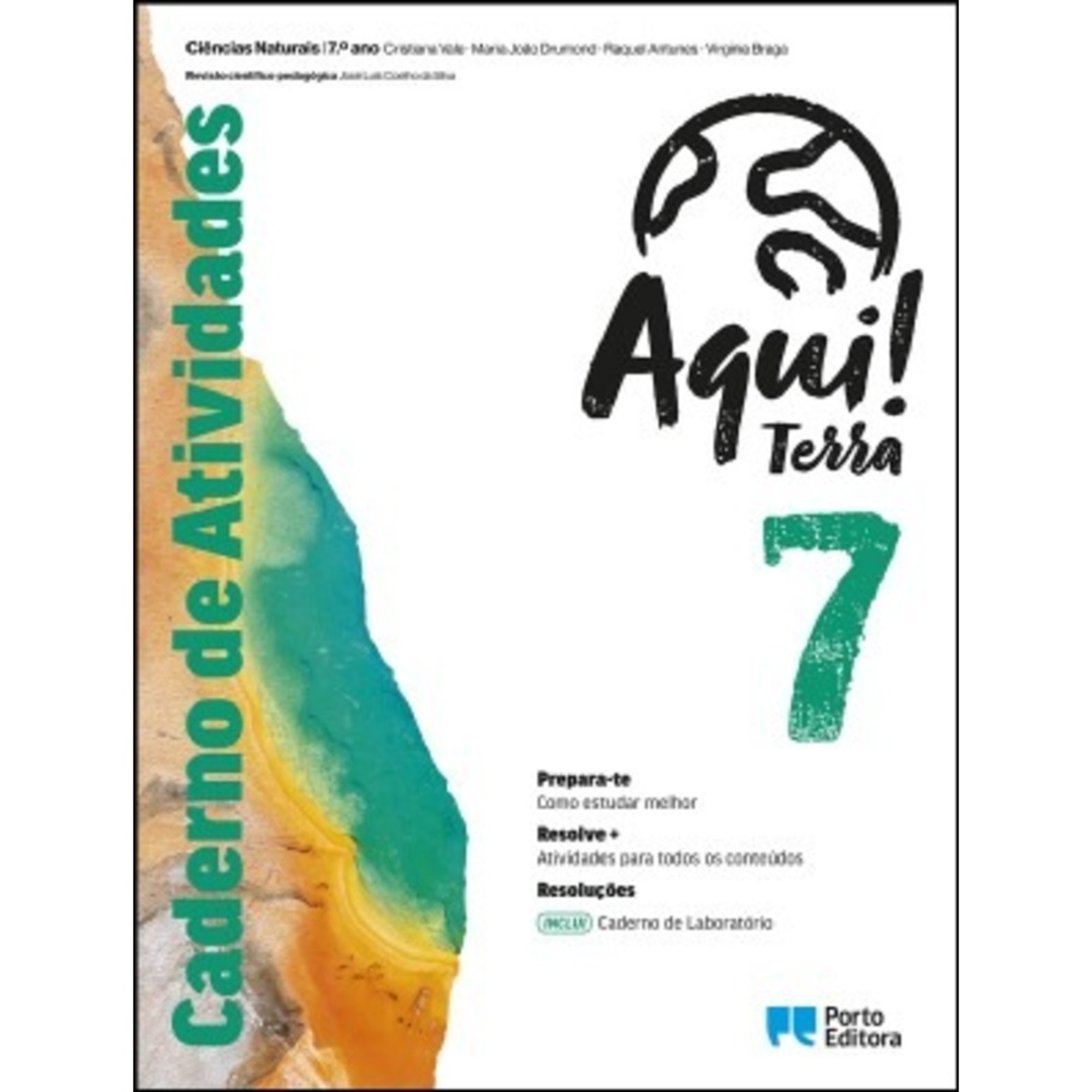 Caderno de Atividades - Aqui! Terra - Ciências Naturais - 7.º Ano
