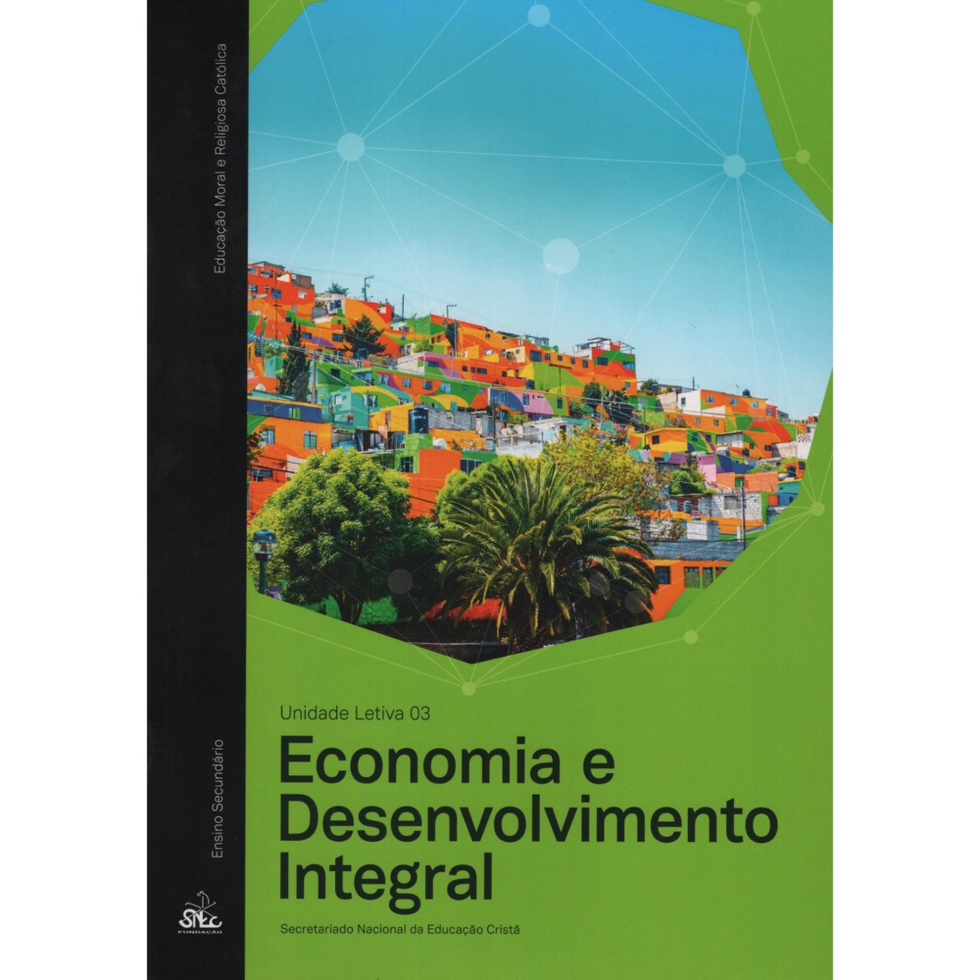 Manual Economia e Desenvolvimento Integral - Un. Letiva 3 2021