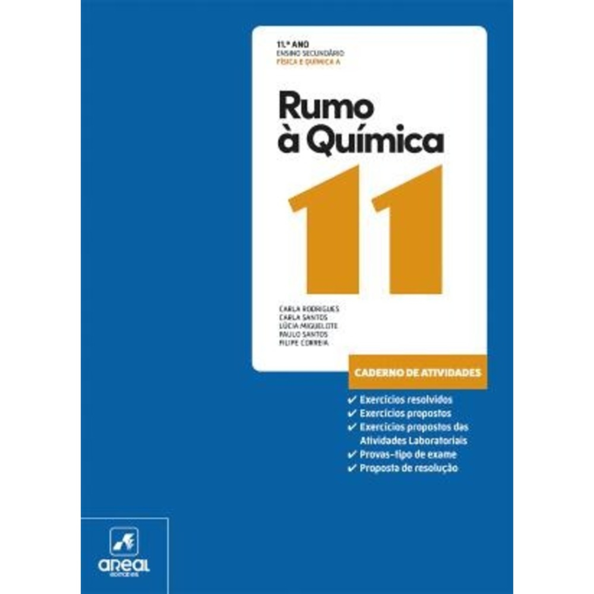 AREAL EDITORES Rumo à Química 11 - Caderno de Atividades de Química (Química; 11º Ano)