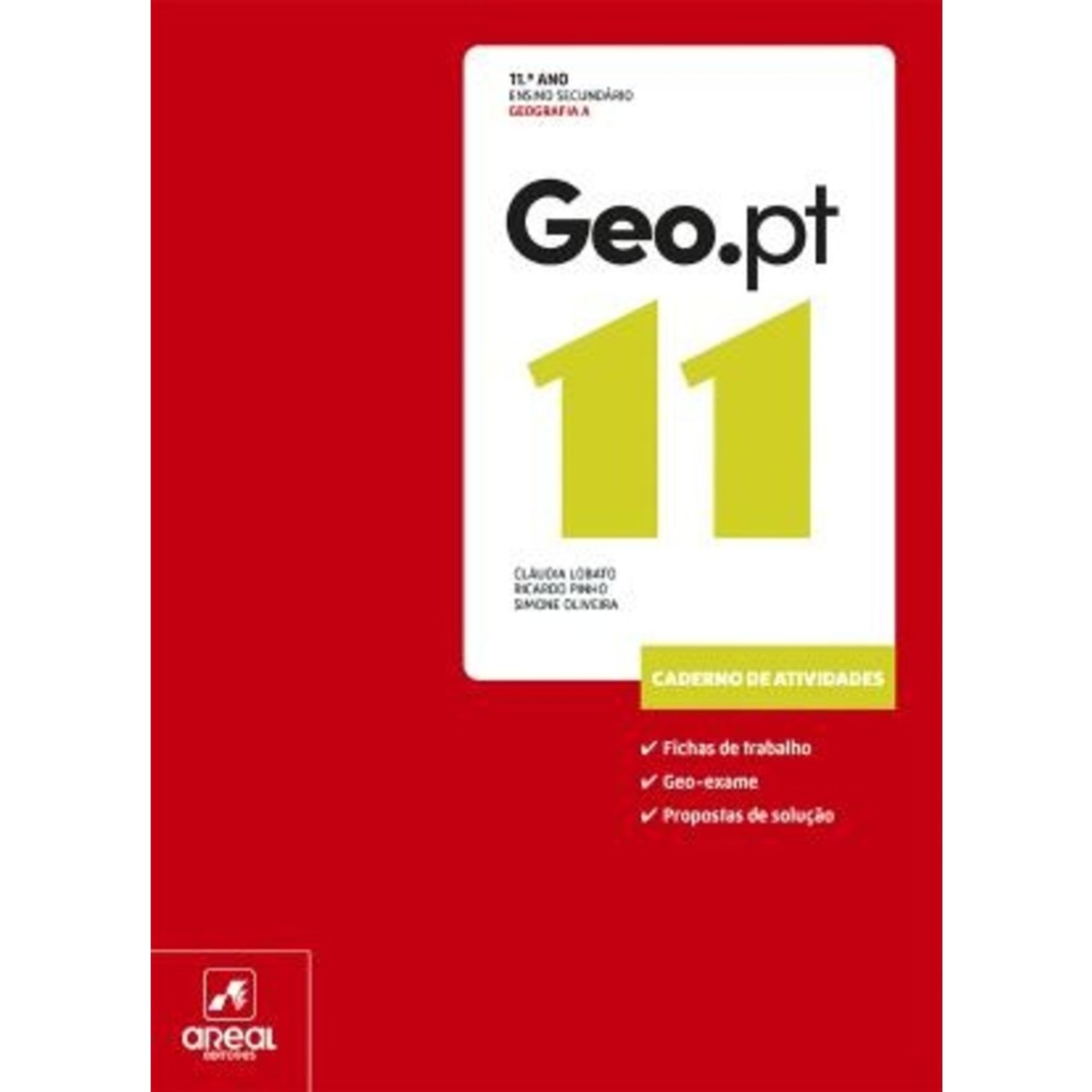 AREAL EDITORES Geo.pt 11 - Caderno de Atividades de Geografia A (Geografia; 11º Ano)