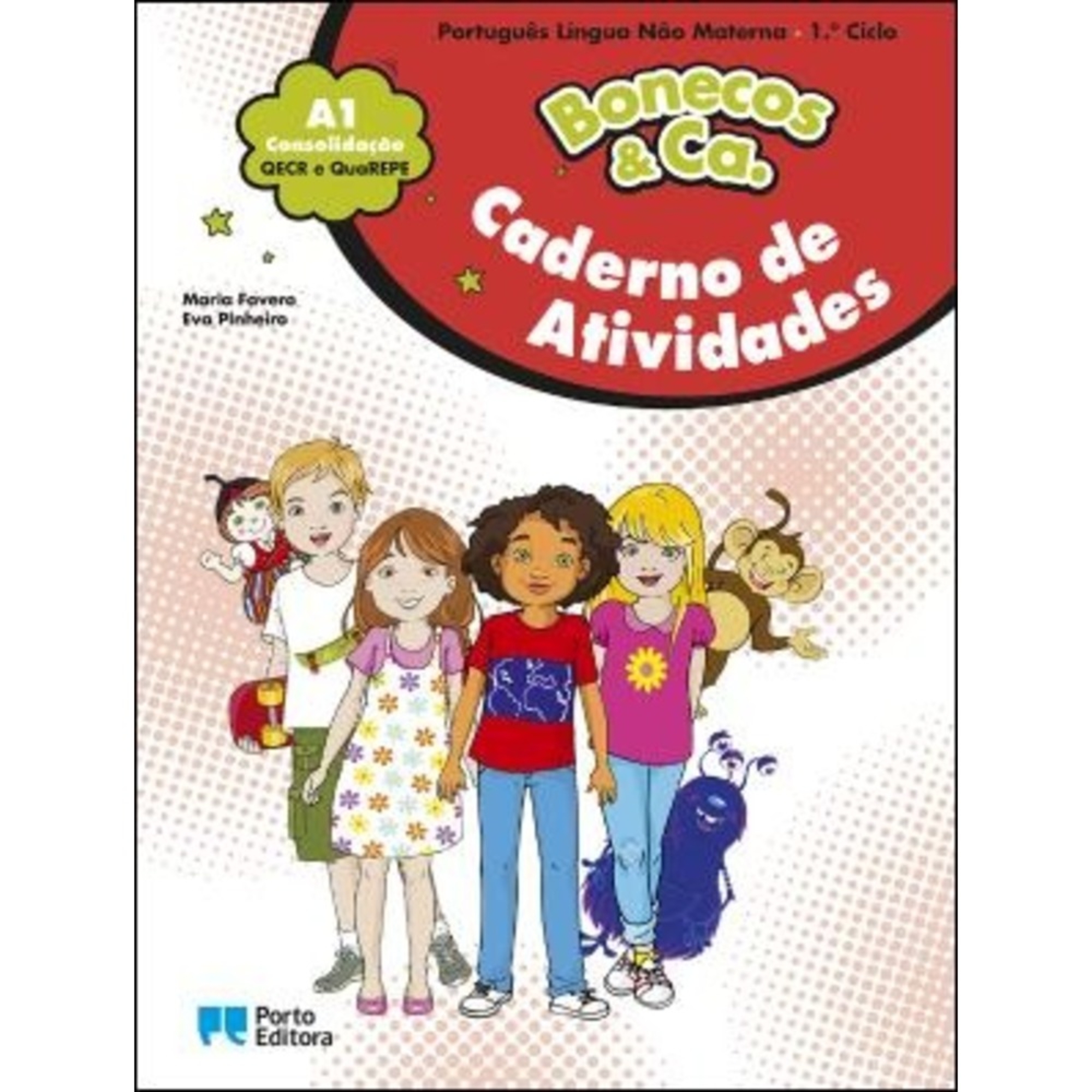 PORTO EDITORA Bonecos & Ca. - Caderno de Atividades de Consolidação (Consolidação; Nível A1)