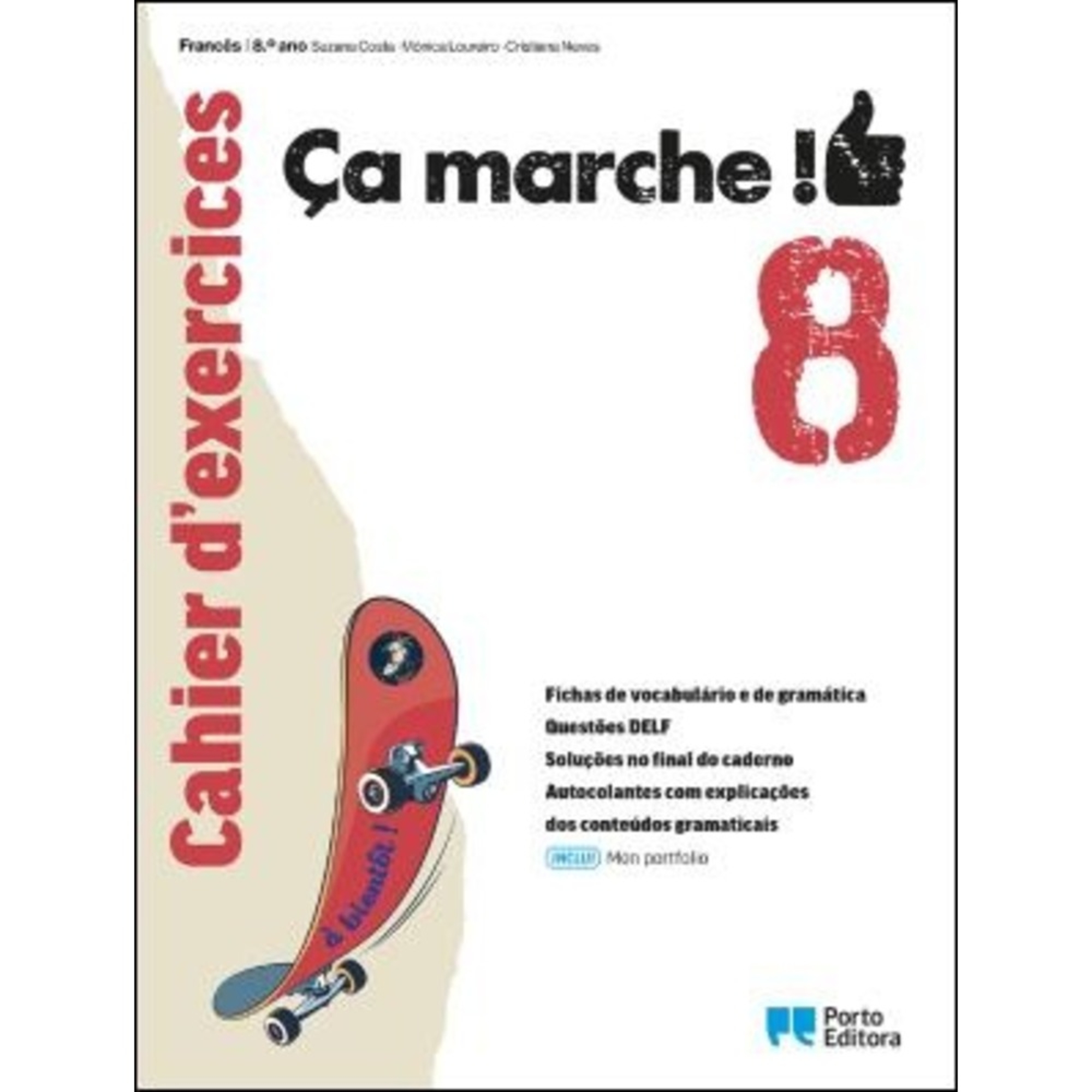 PORTO EDITORA Ça marche! - Caderno de Atividades de Francês (Francês; 8º Ano)