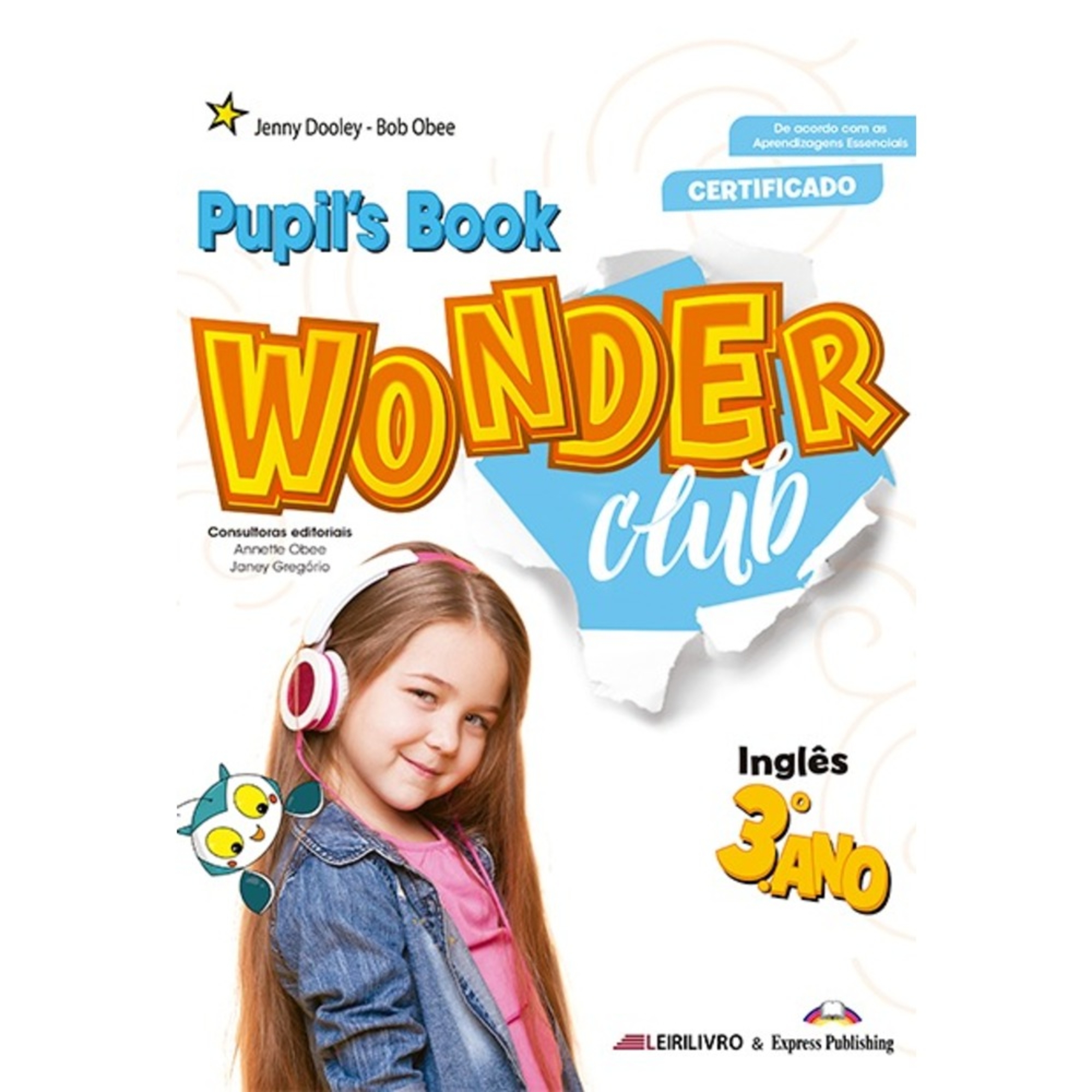 EXPRESS PUBLISHING Wonder Club - Manual de Inglês (Inglês; 3º Ano + Licença Digital 2022)