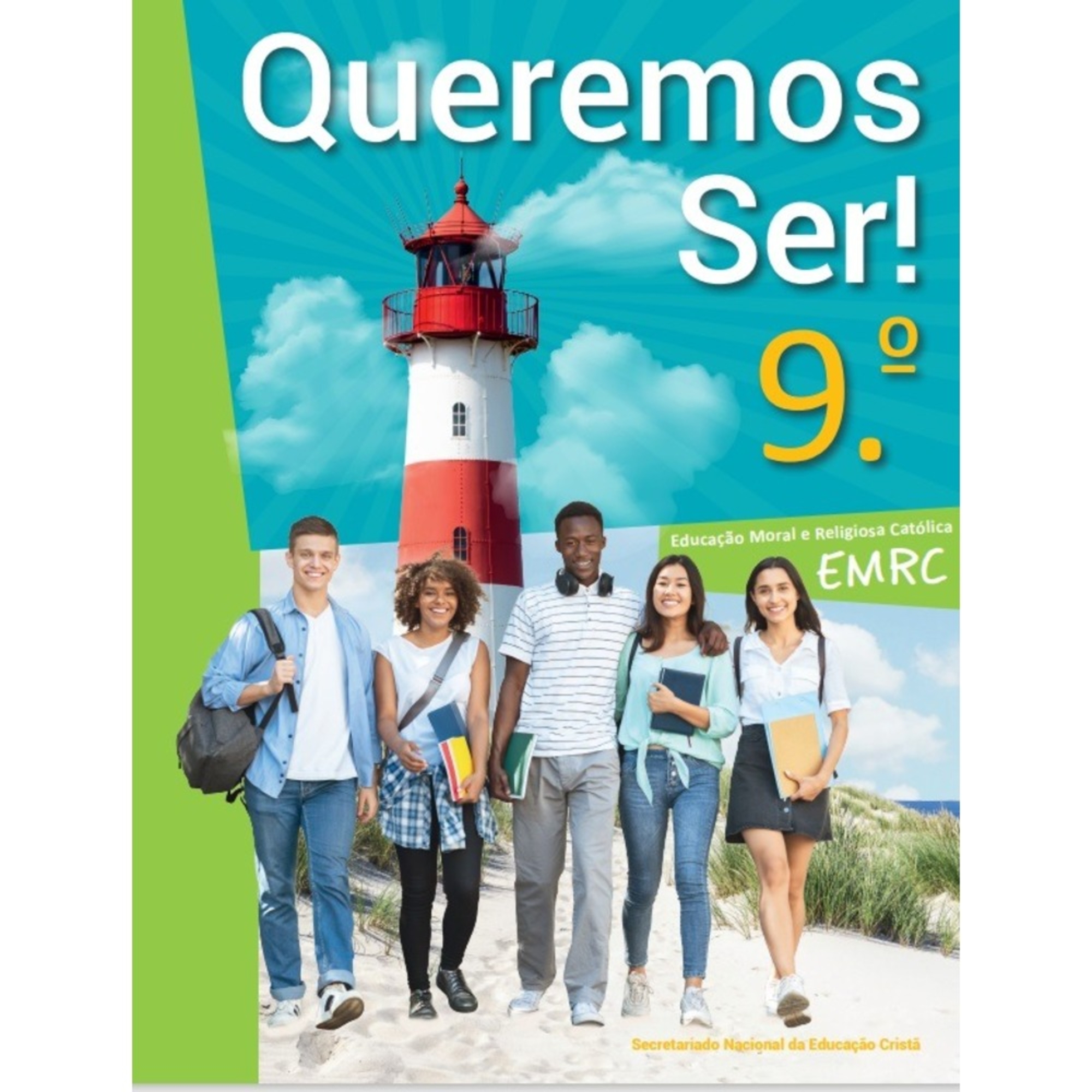 SNEC Manual Queremos Ser! (Religião e Moral; 9º Ano)