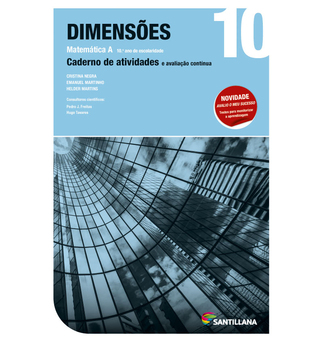 SANTILLANA Caderno Dimensões (Matemática 10º Ano)