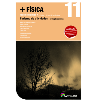 SANTILLANA Caderno + FÍSICA (Física A; 11º Ano)
