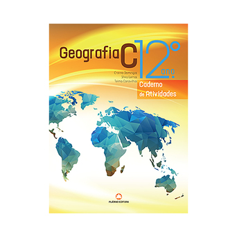 PLATANO EDITORA Caderno Geografia C (Geografia; 12º Ano)