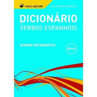 PORTO EDITORA Dicionário Académico de Verbos Espanhol