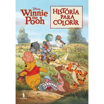 PUBLICAÇÕES DOM QUIXOTE Livro História para Colorir ‘Winnie the Pooh’