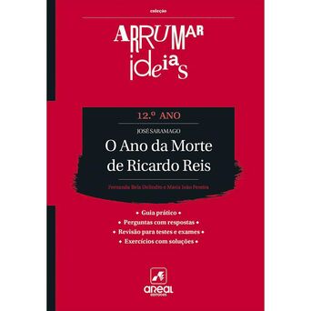 PORTO EDITORA Livro ‘Arrumar Ideias – O Ano da Morte de Ricardo Reis’ – 12º Ano