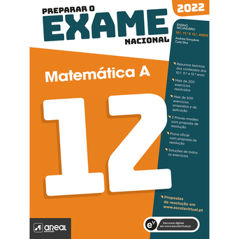 AREAL EDITORES Livro Preparação para o Exame Nacional 2022, Matemática A, 12º Ano